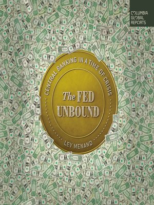 cover image of The Fed Unbound